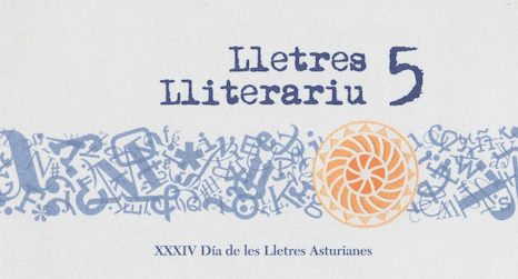 LLETRES LLITERARIU. XXXIV DÍA DE LES LLETRES ASTURIANES