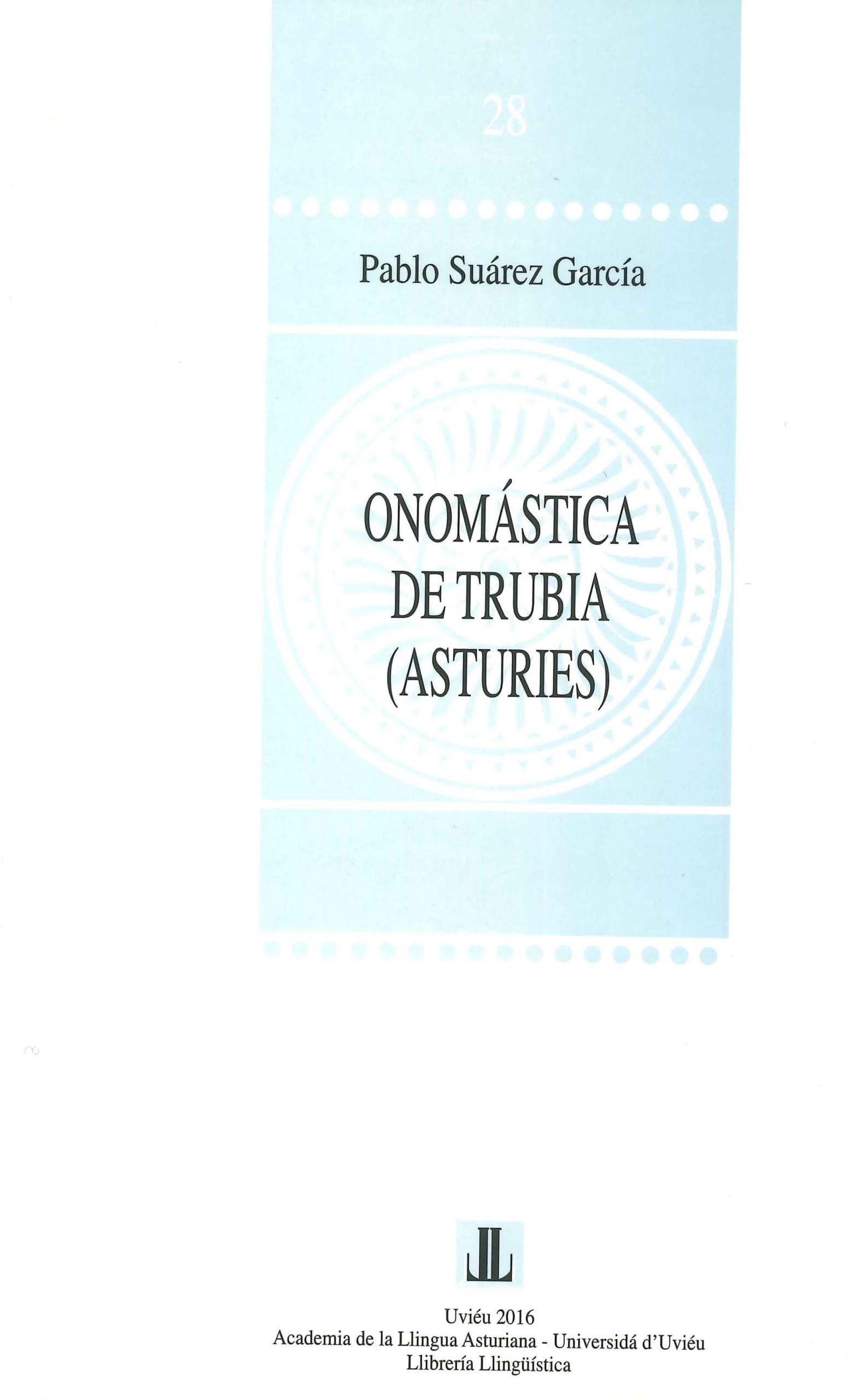 LLIBRERÍA LLINGÜÍSTICA: Onomástica de Trubia (Asturies)