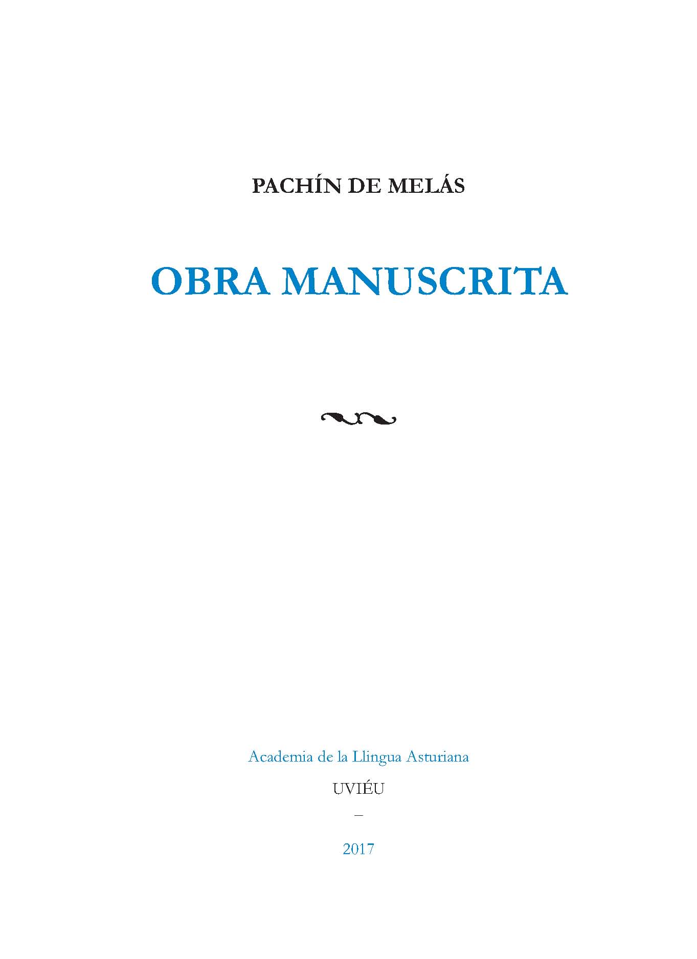LLIBRERÍA FACSIMILAR: Obra manuscrita
