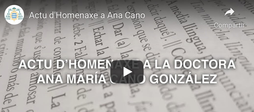 Videu del actu d’homenaxe a Ana Cano