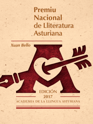 Premiu Nacional de Lliteratura Asturiana 2017: Xuan Bello