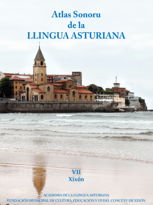 Atles Sonoru de la Llingua Asturiana: Xixón (n.v.)