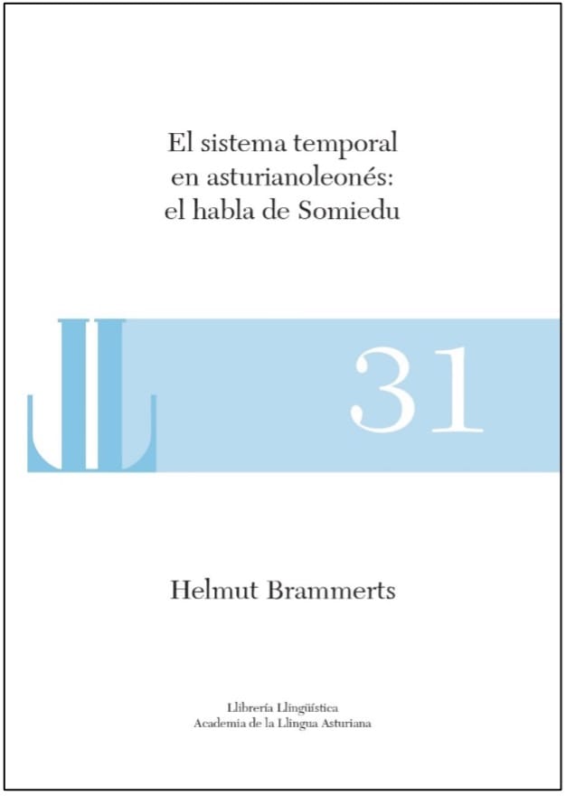 El sistema temporar en asturianoleonés: el habla de Somiedu