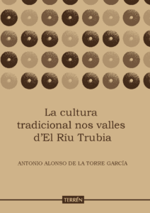 La cultura tradicional nos valles d’El Ríu de Trubia